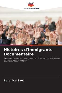 Histoires d'immigrants Documentaire