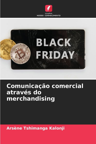 Comunicaï¿½ï¿½o comercial atravï¿½s do merchandising