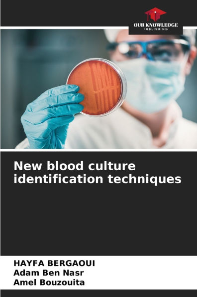 New blood culture identification techniques