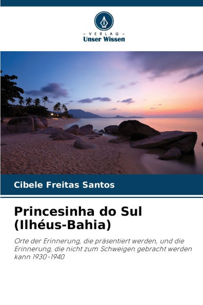 Princesinha do Sul (Ilhï¿½us-Bahia