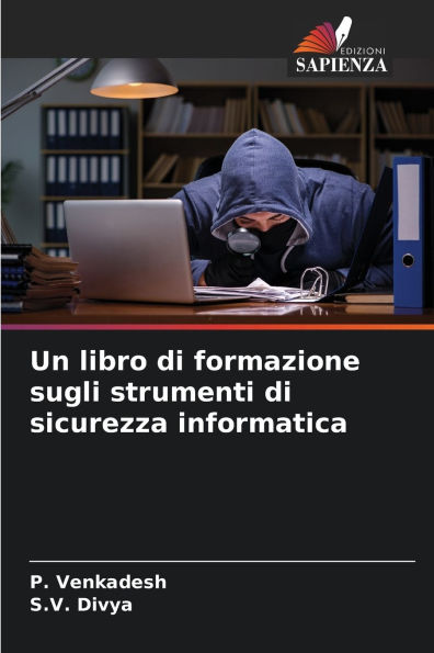 Un libro di formazione sugli strumenti di sicurezza informatica