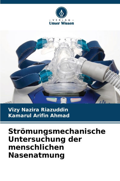 Strï¿½mungsmechanische Untersuchung der menschlichen Nasenatmung