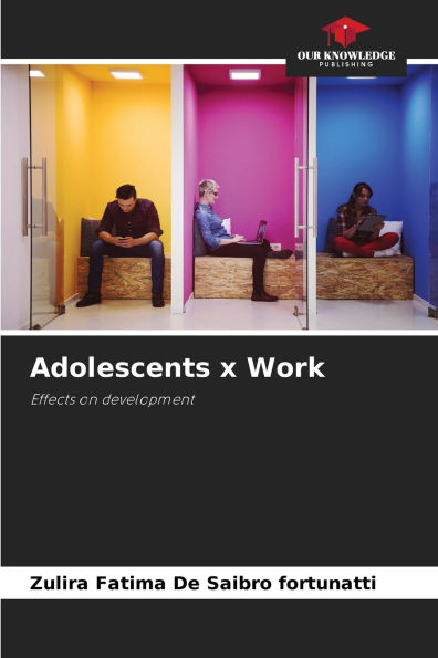 Adolescents x Work