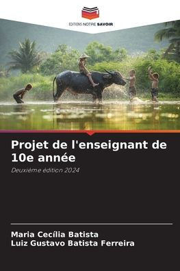 Projet de l'enseignant de 10e annï¿½e