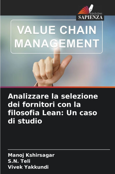 Analizzare la selezione dei fornitori con la filosofia Lean: Un caso di studio