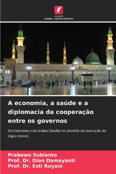 A economia, a saï¿½de e a diplomacia da cooperaï¿½ï¿½o entre os governos