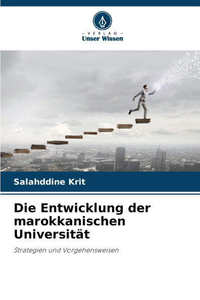 Die Entwicklung der marokkanischen Universitï¿½t