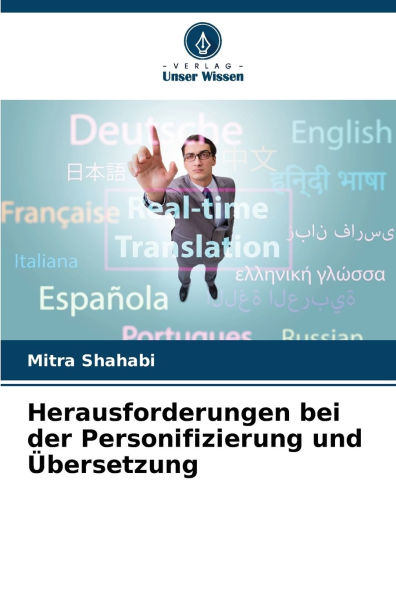 Herausforderungen bei der Personifizierung und ï¿½bersetzung