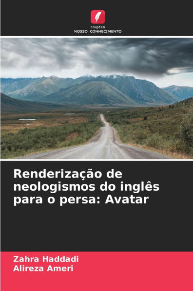 Renderizaï¿½ï¿½o de neologismos do inglï¿½s para o persa: Avatar