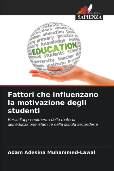 Fattori che influenzano la motivazione degli studenti