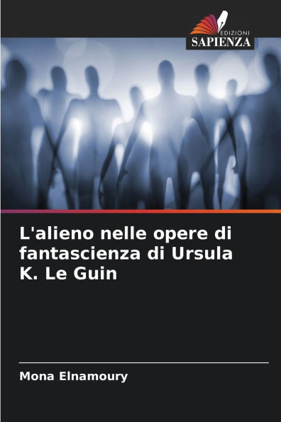 L'alieno nelle opere di fantascienza di Ursula K. Le Guin