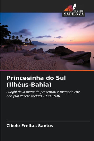 Princesinha do Sul (Ilhï¿½us-Bahia)