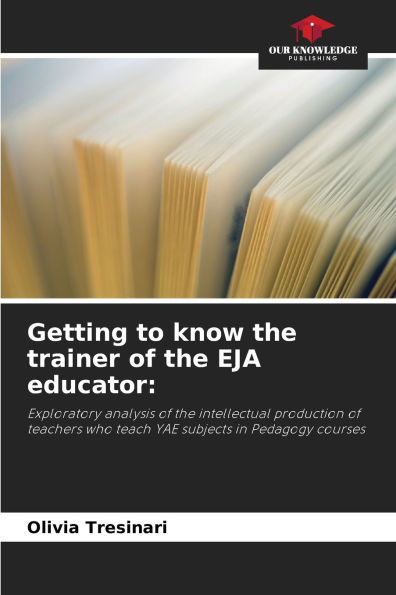Getting to know the trainer of the EJA educator
