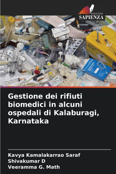 Gestione dei rifiuti biomedici in alcuni ospedali di Kalaburagi, Karnataka