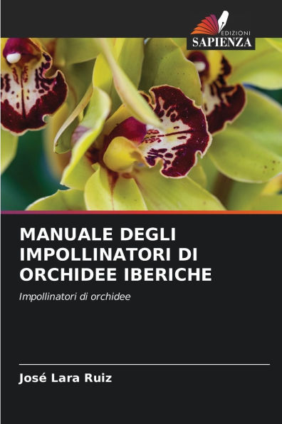 Manuale Degli Impollinatori Di Orchidee Iberiche