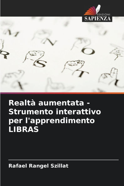 Realtï¿½ aumentata - Strumento interattivo per l'apprendimento LIBRAS