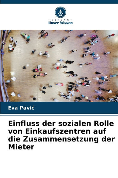 Einfluss der sozialen Rolle von Einkaufszentren auf die Zusammensetzung der Mieter