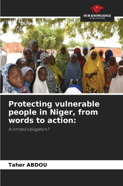 Protecting vulnerable people in Niger, from words to action