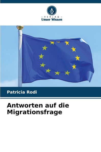 Antworten auf die Migrationsfrage