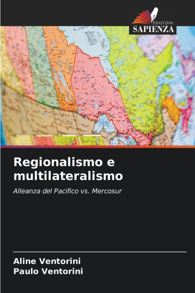 Regionalismo e multilateralismo