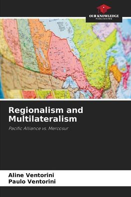 Regionalism and Multilateralism