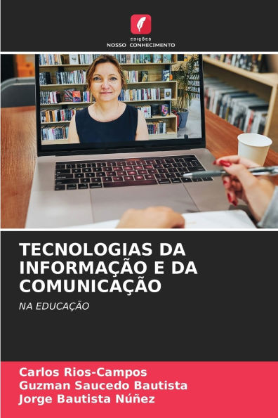 Tecnologias Da Informaï¿½ï¿½o E Da Comunicaï¿½ï¿½o