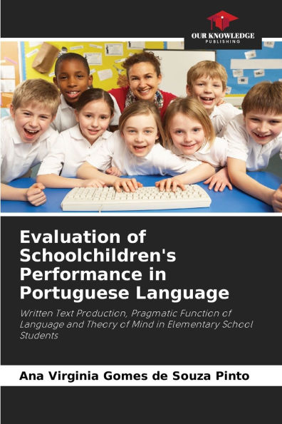 Evaluation of Schoolchildren's Performance in Portuguese Language