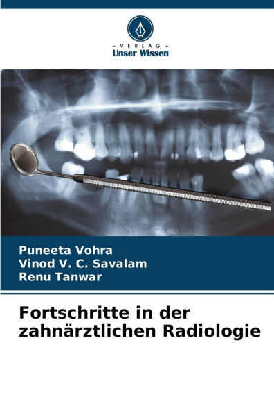 Fortschritte in der zahnï¿½rztlichen Radiologie