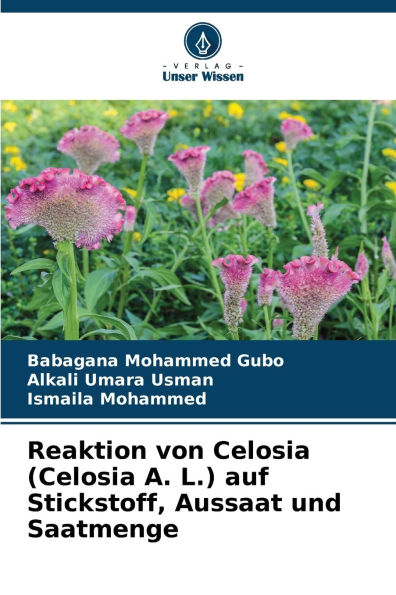 Reaktion von Celosia (Celosia A. L.) auf Stickstoff, Aussaat und Saatmenge
