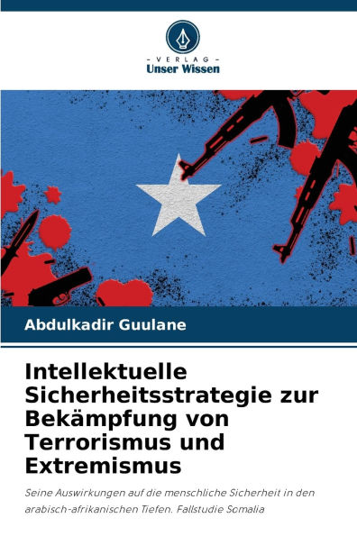 Intellektuelle Sicherheitsstrategie zur Bekï¿½mpfung von Terrorismus und Extremismus