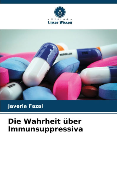 Die Wahrheit ï¿½ber Immunsuppressiva