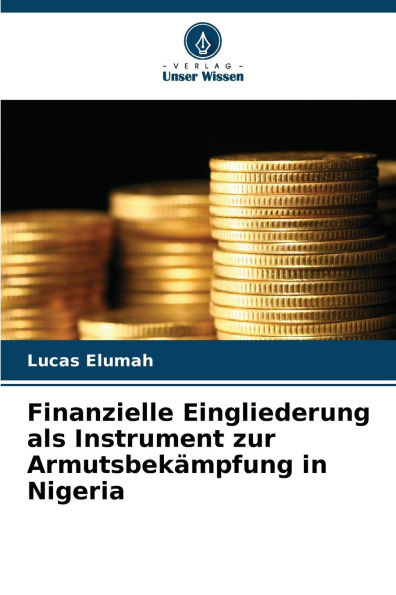 Finanzielle Eingliederung als Instrument zur Armutsbekï¿½mpfung in Nigeria