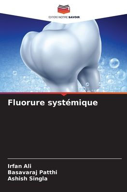 Fluorure systï¿½mique