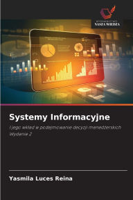 Title: Systemy Informacyjne, Author: Yasmila Luces Reina