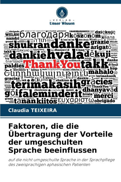 Faktoren, die die ï¿½bertragung der Vorteile der umgeschulten Sprache beeinflussen