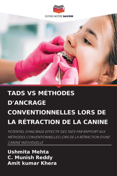 Tads Vs Mï¿½thodes d'Ancrage Conventionnelles Lors de la Rï¿½traction de la Canine