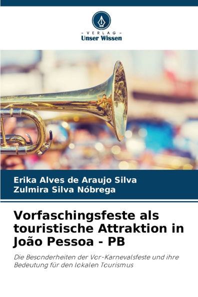 Vorfaschingsfeste als touristische Attraktion in Joï¿½o Pessoa - PB