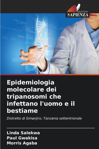 Epidemiologia molecolare dei tripanosomi che infettano l'uomo e il bestiame