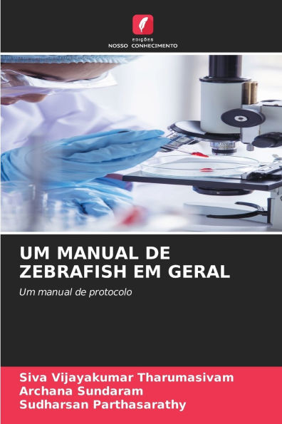 Um Manual de Zebrafish Em Geral