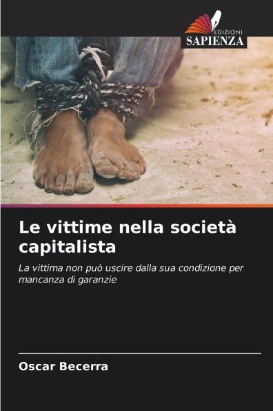 Le vittime nella societï¿½ capitalista