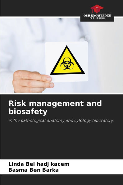 Risk management and biosafety