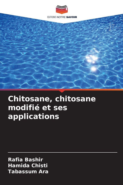 Chitosane, chitosane modifiï¿½ et ses applications