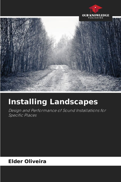 Installing Landscapes