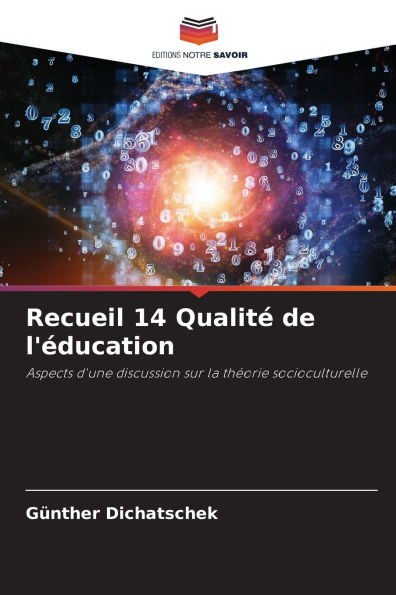 Recueil 14 Qualitï¿½ de l'ï¿½ducation