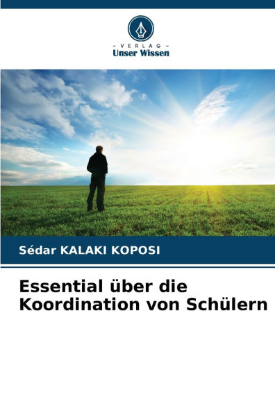 Essential ï¿½ber die Koordination von Schï¿½lern