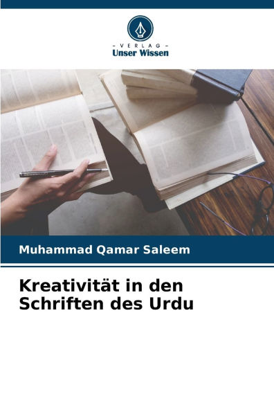 Kreativitï¿½t in den Schriften des Urdu