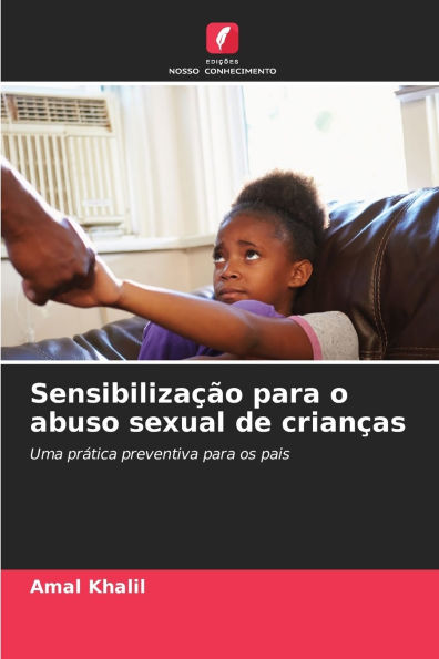 Sensibilizaï¿½ï¿½o para o abuso sexual de crianï¿½as