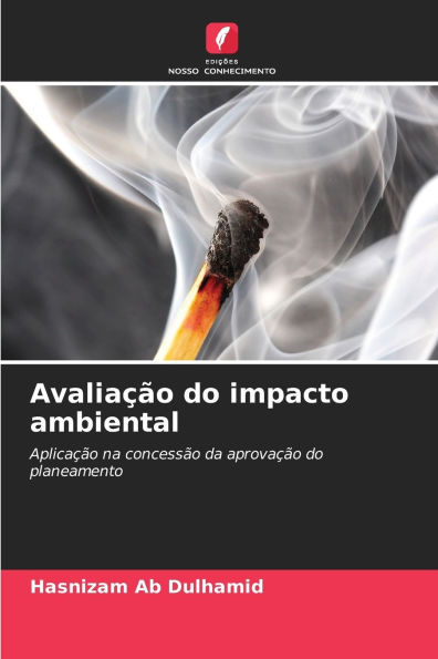 Avaliaï¿½ï¿½o do impacto ambiental