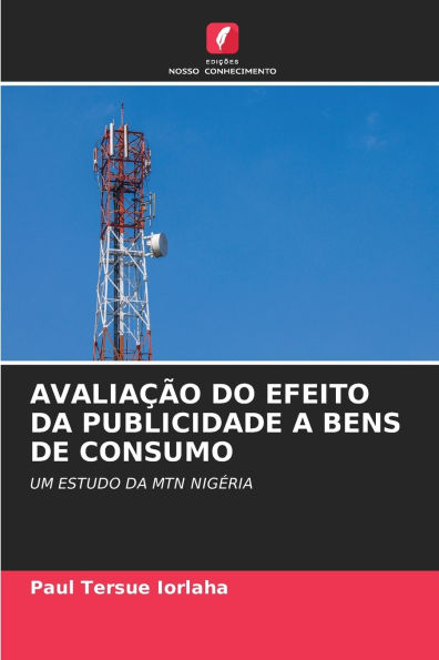Avaliaï¿½ï¿½o Do Efeito Da Publicidade a Bens de Consumo