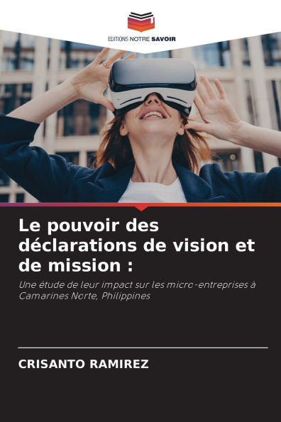 Le pouvoir des dï¿½clarations de vision et de mission